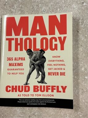 Man-Thology 365 Alpha Maxims Chud Buffly Tom Ellison 2026 TPB ARC Book new